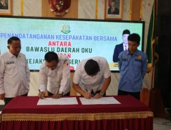 Optimalkan Pelaksanaan Pemilu, Kejari MOU Dengan Bawaslu OKU